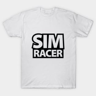 Sim Racer - Simulation Car Racing T-Shirt